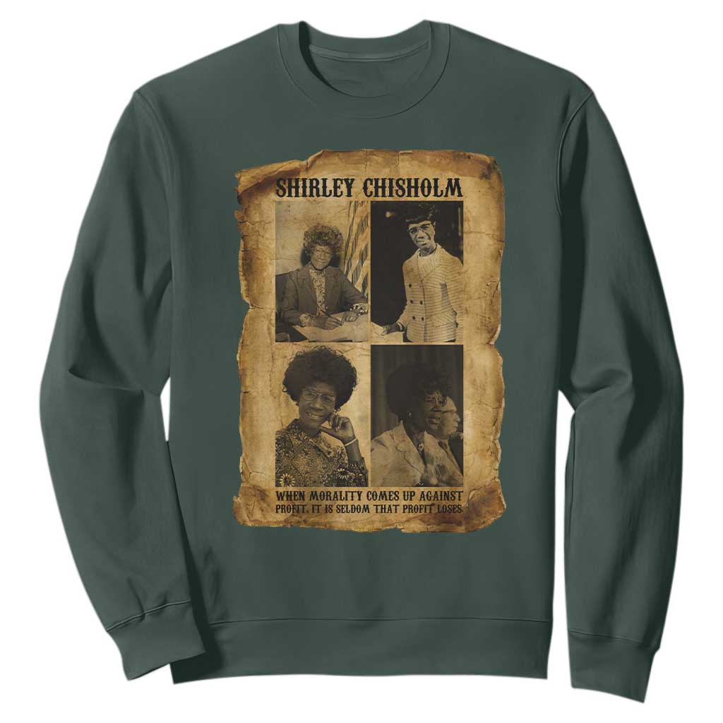 Vintage Shirley Chisholm Sweatshirt When Morality Meets Profit Quote