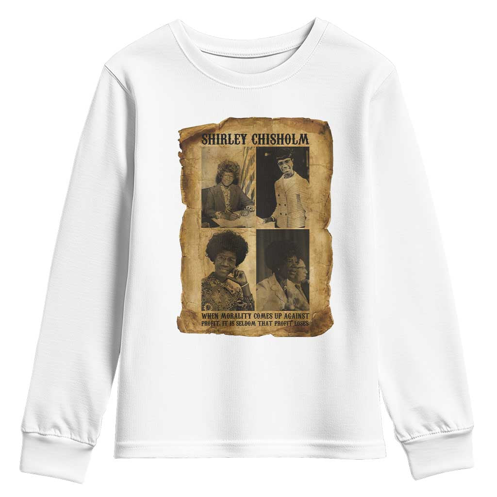 Vintage Shirley Chisholm Youth Sweatshirt When Morality Meets Profit Quote