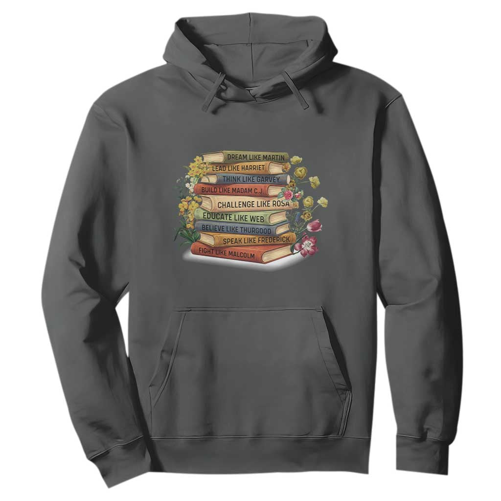 Black History Leaders Book Hoodie African American Teachers - African Pride