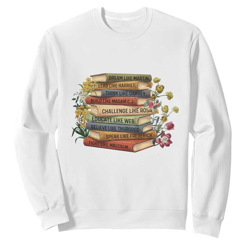 Black History Leaders Book Sweatshirt African American Teachers - African Pride