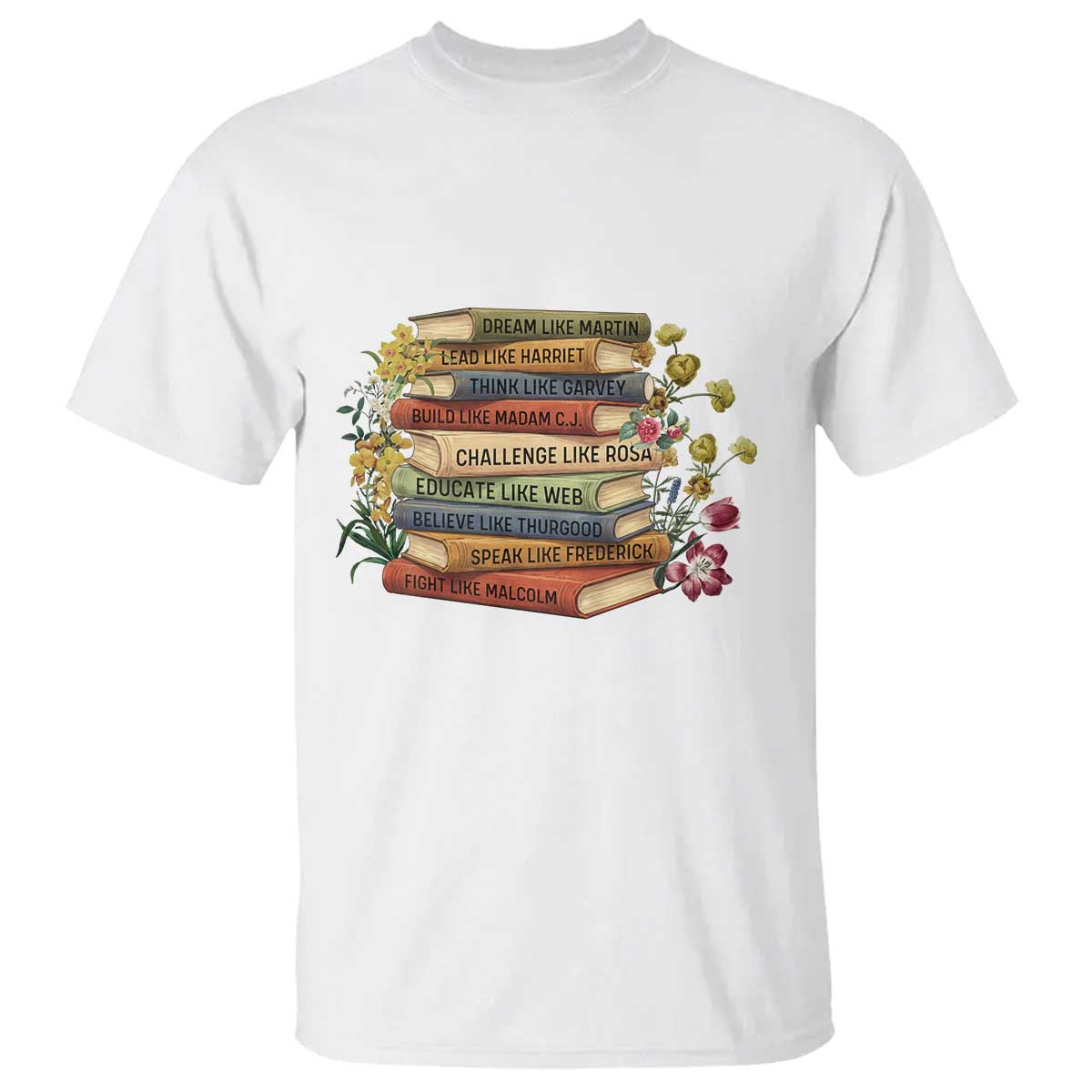 Black History Leaders Book T Shirt African American Teachers - African Pride