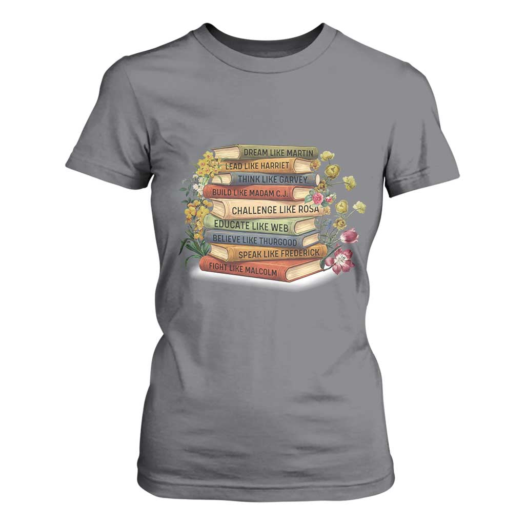 Black History Leaders Book T Shirt For Women African American Teachers - African Pride