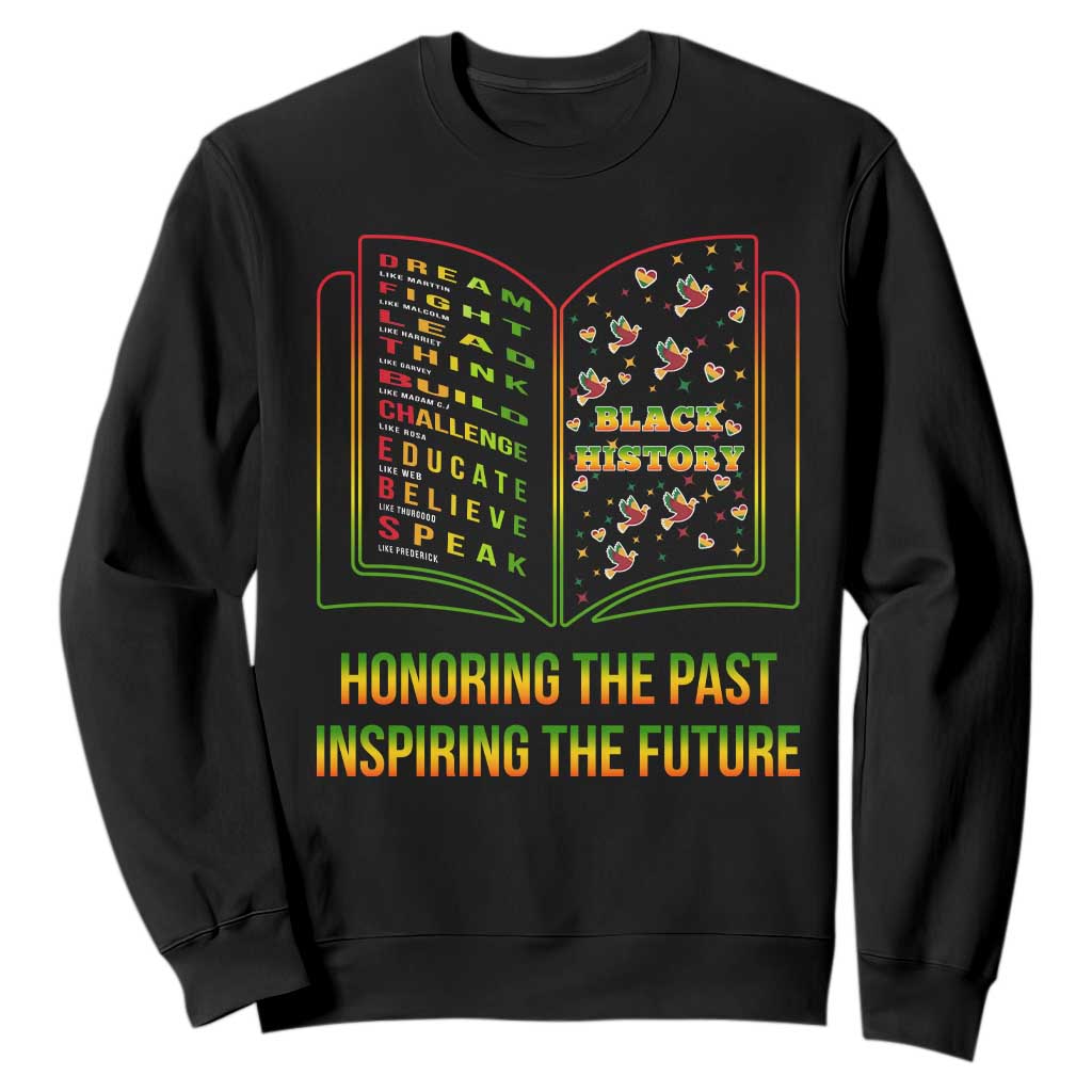 Black History Leaders Book Sweatshirt African American History For Teachers - African Pride