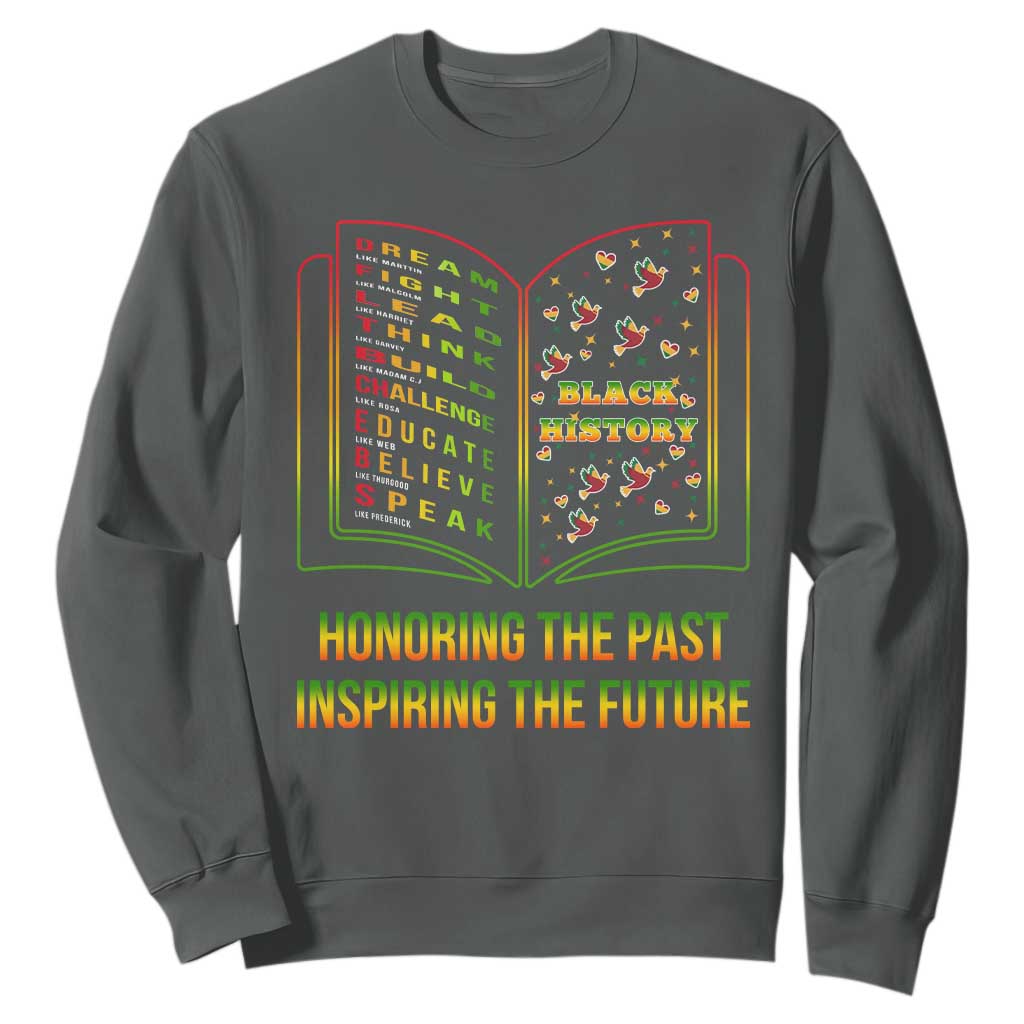 Black History Leaders Book Sweatshirt African American History For Teachers - African Pride