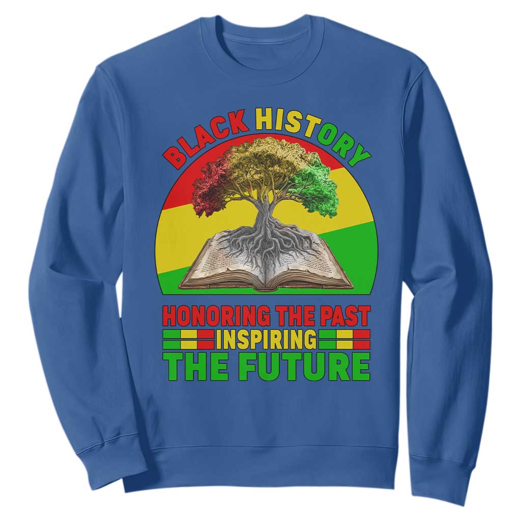 Black History Honoring The Past Inspiring The Future Sweatshirt African American Pride - African Pride