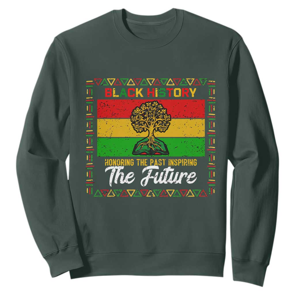 Black History Month Sweatshirt Honoring The Past Inspiring The Future - African Pride