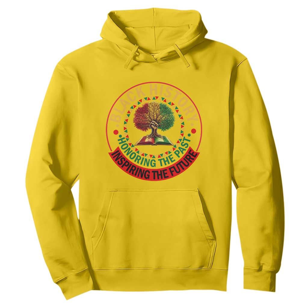 Black History Month Quote Hoodie Honoring The Past Inspiring The Future Gift - African Pride