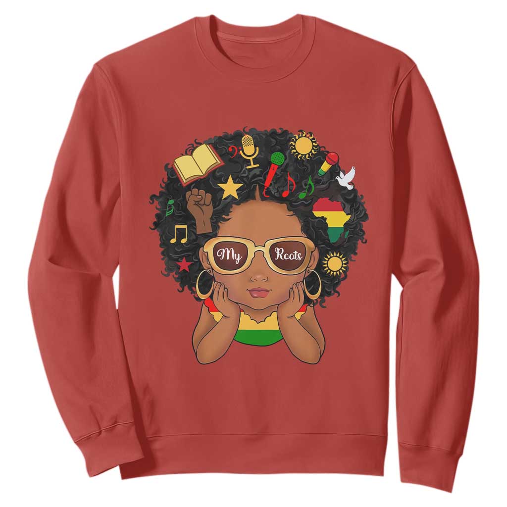 My Roots Black History Culture Pride Sweatshirt African American Heritage - African Pride