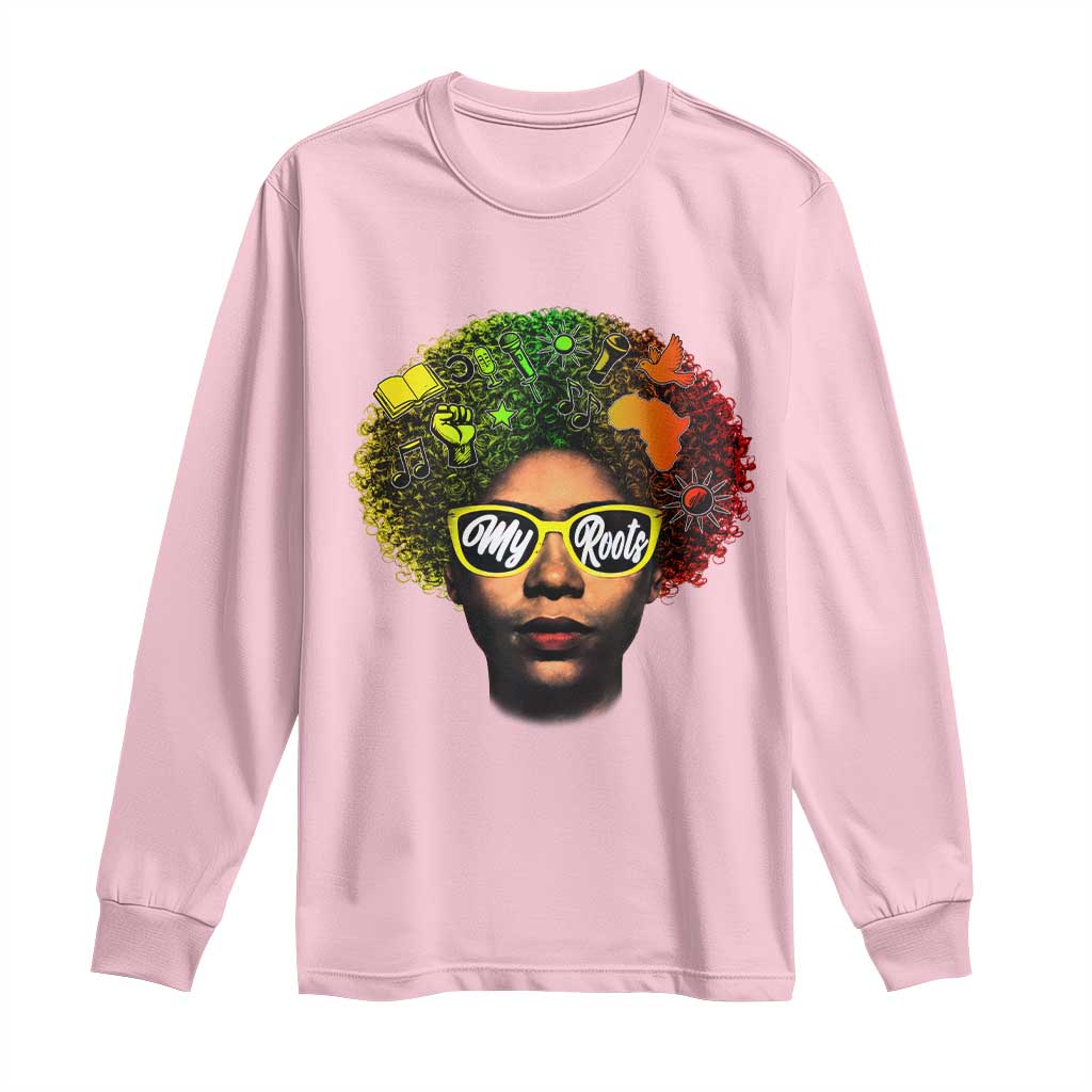 Black History Month Long Sleeve Shirt My Roots African American Pride Gift - African Pride