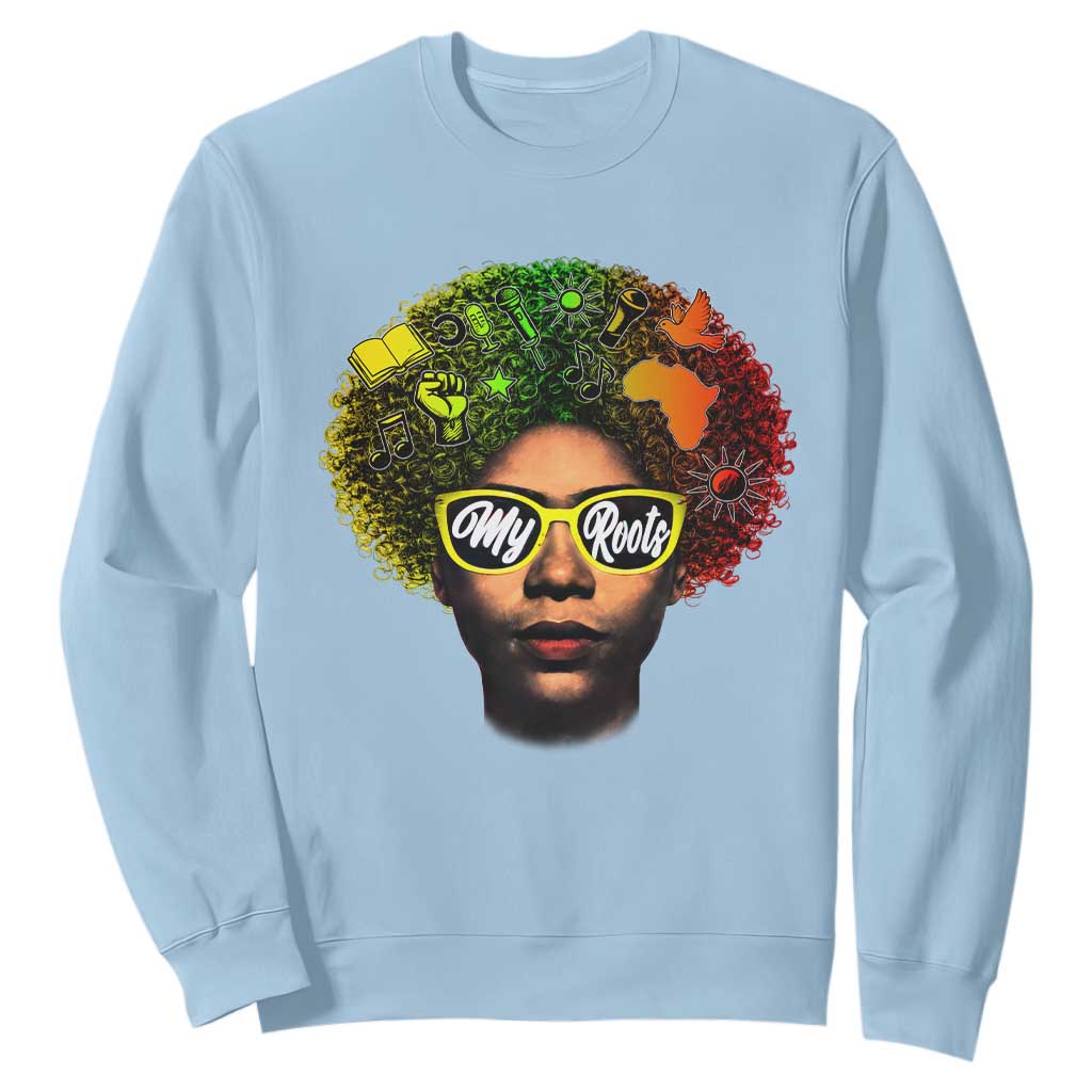 Black History Month Sweatshirt My Roots African American Pride Gift - African Pride