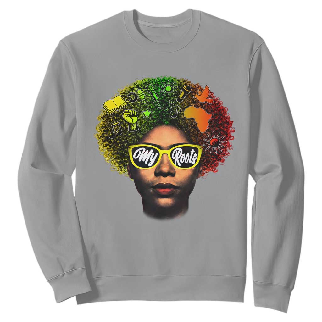 Black History Month Sweatshirt My Roots African American Pride Gift - African Pride