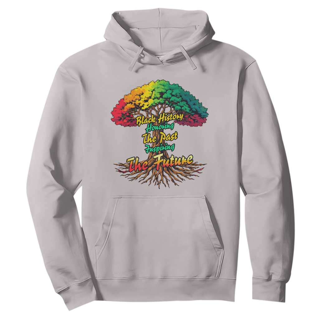Black History Month Quote Hoodie Inspiring The Future Honoring The Past - African Pride