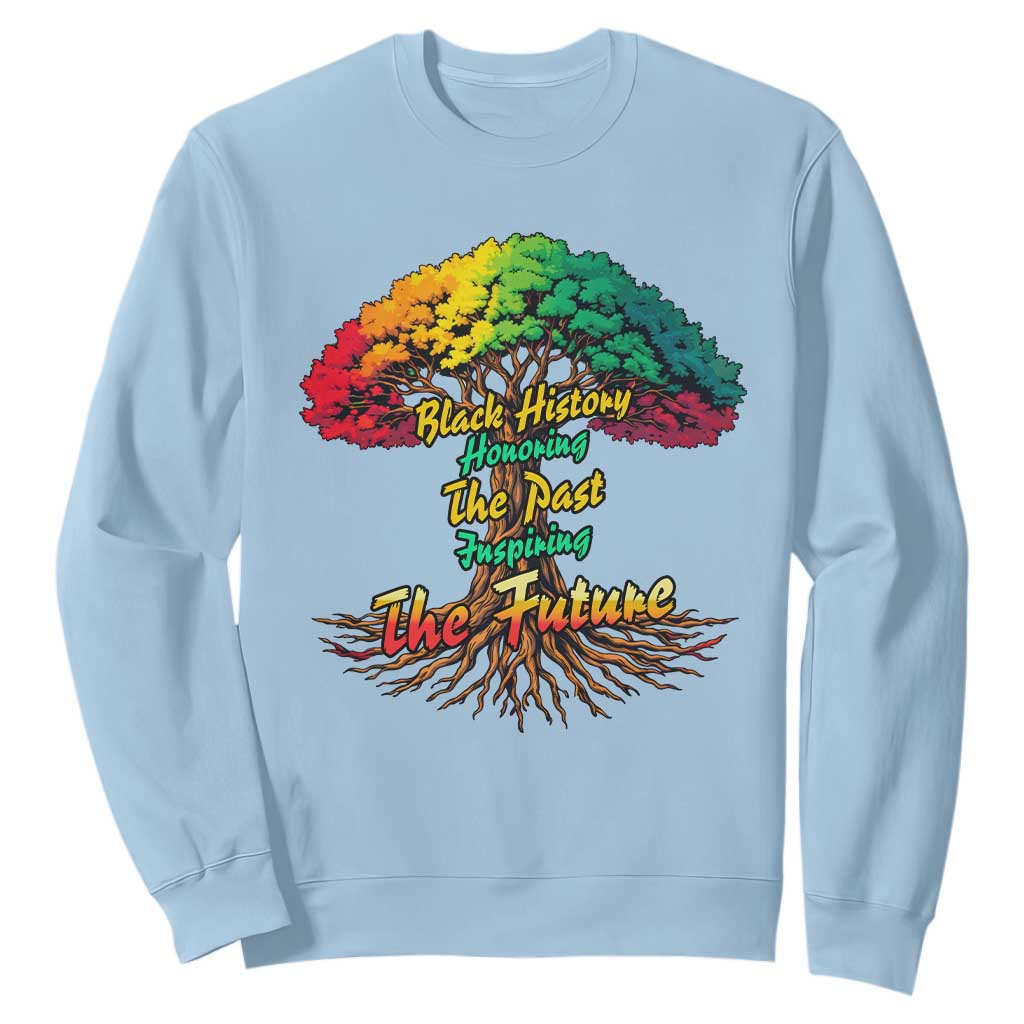 Black History Month Quote Sweatshirt Inspiring The Future Honoring The Past - African Pride