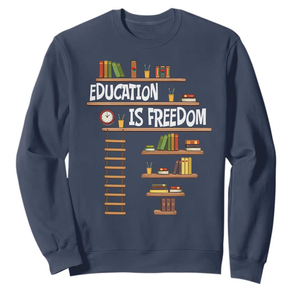 Education Is Freedom Sweatshirt African American History Africa Map Books - African Pride