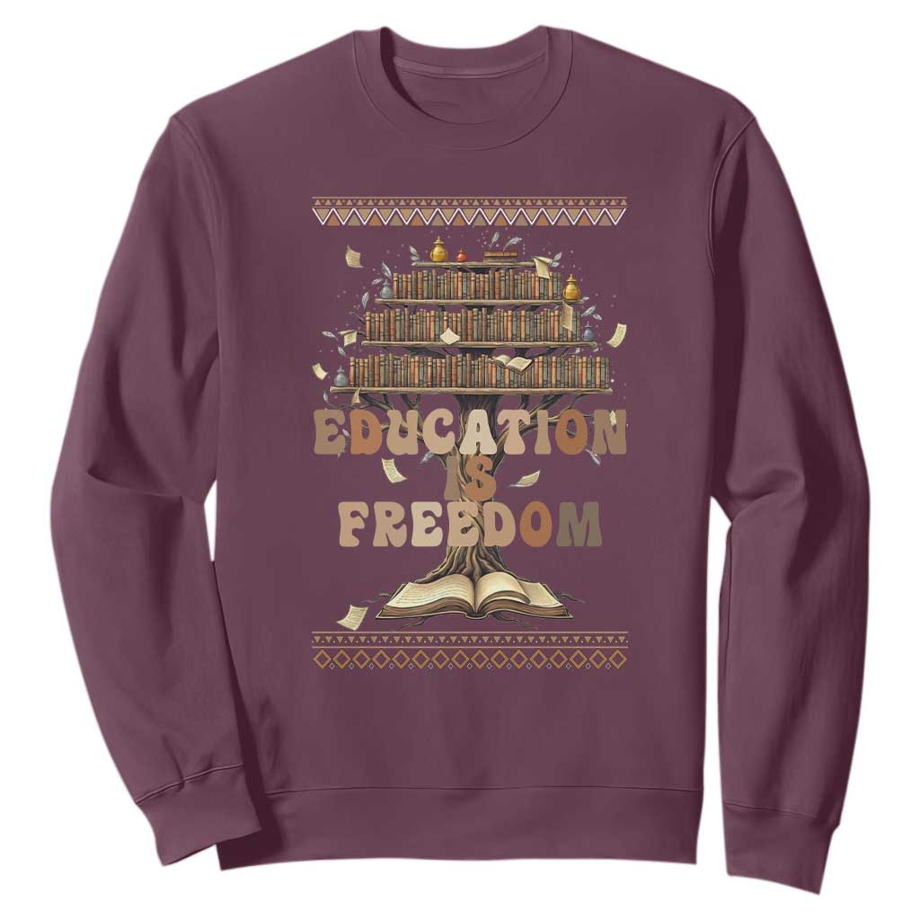 Education Is Freedom Teacher Gift Sweatshirt Inspirational Africa Map Book Stack - African Pride