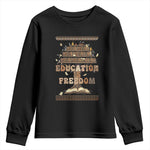 Education Is Freedom Teacher Gift Youth Sweatshirt Inspirational Africa Map Book Stack - African Pride