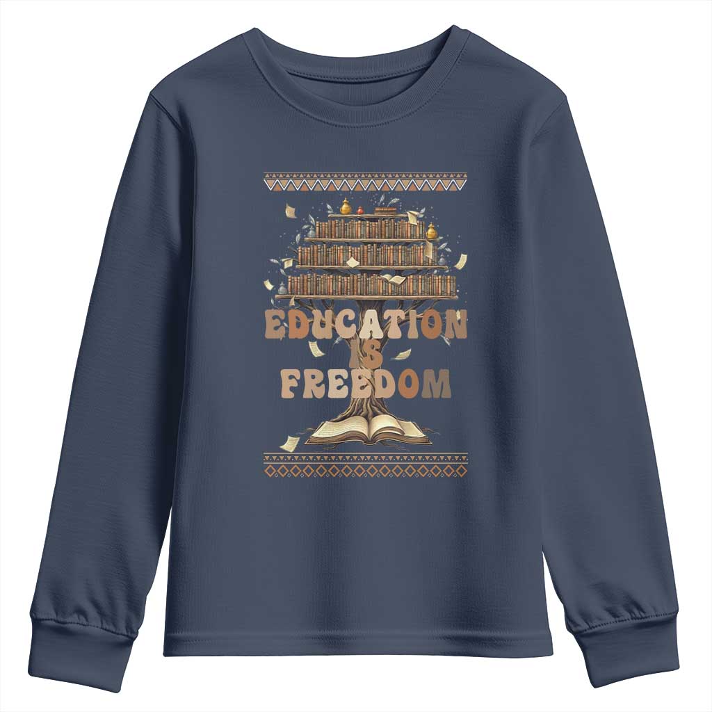 Education Is Freedom Teacher Gift Youth Sweatshirt Inspirational Africa Map Book Stack - African Pride