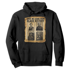 What We Learn From Black History Hoodie Vintage African American Leaders - African Pride