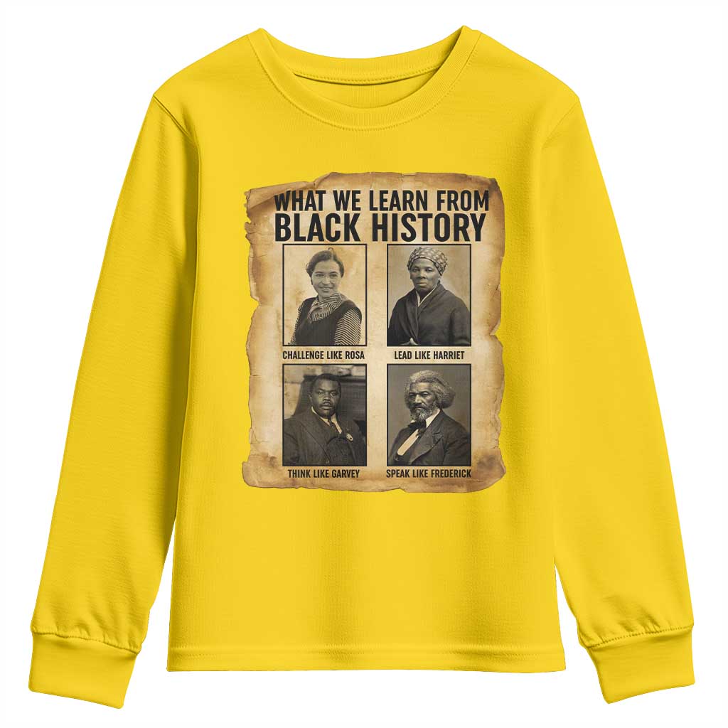 What We Learn From Black History Youth Sweatshirt Vintage African American Leaders - African Pride