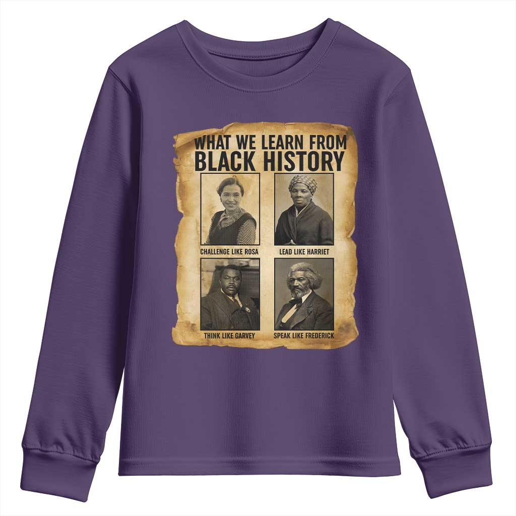 What We Learn From Black History Youth Sweatshirt Vintage African American Leaders - African Pride