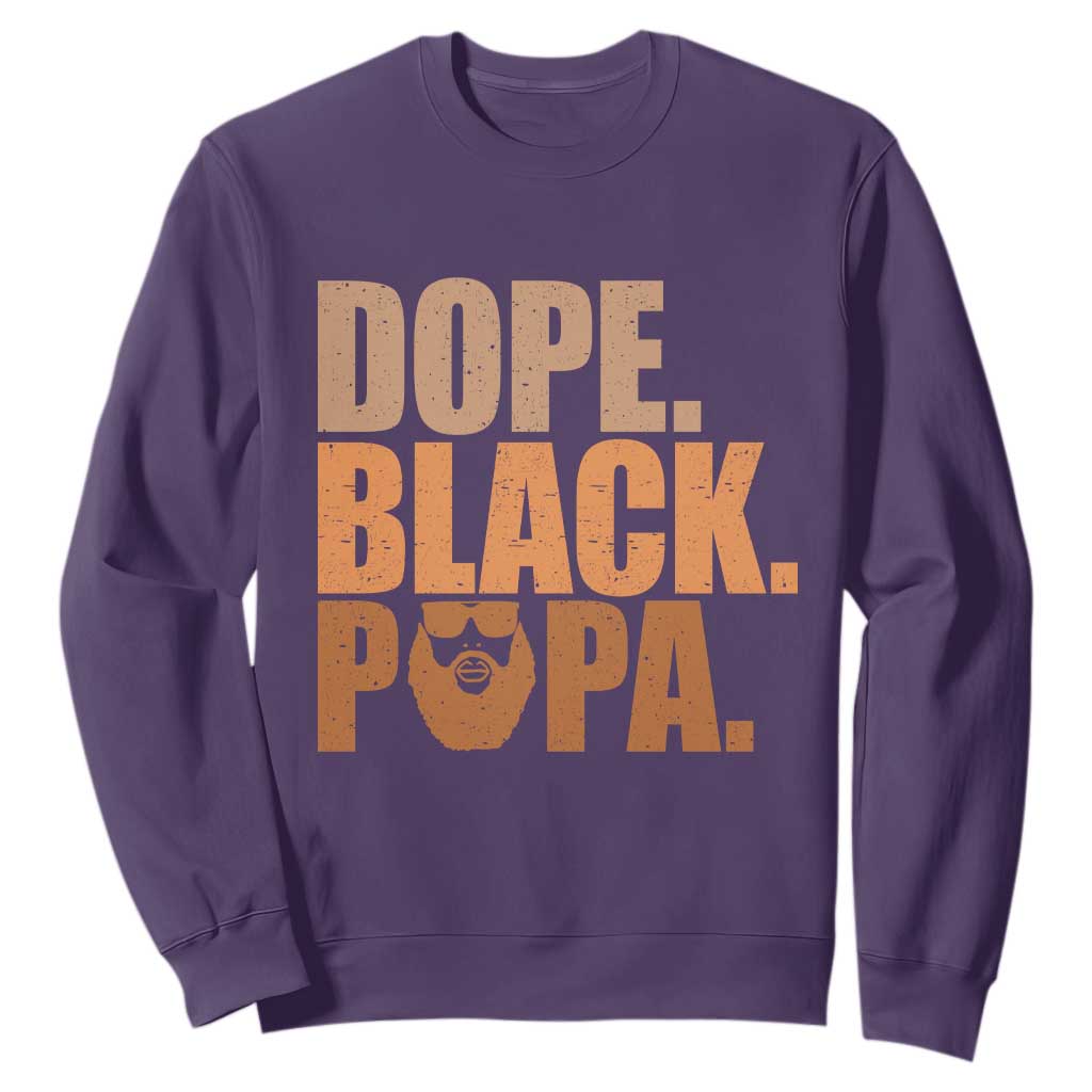 Dope Black Papa Sweatshirt Proud African American Fathers Day Gift