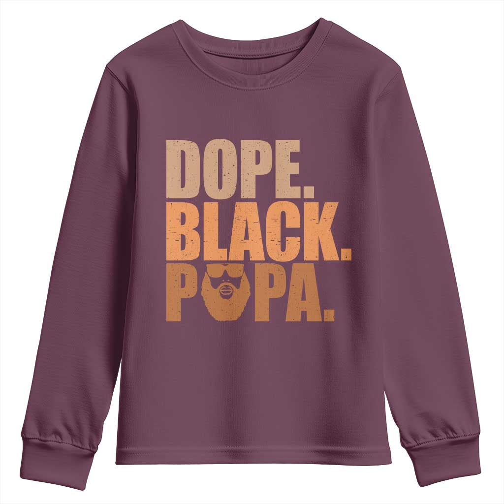 Dope Black Papa Youth Sweatshirt Proud African American Fathers Day Gift
