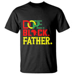 Dope Black Father T Shirt Proud Black Father Gift
