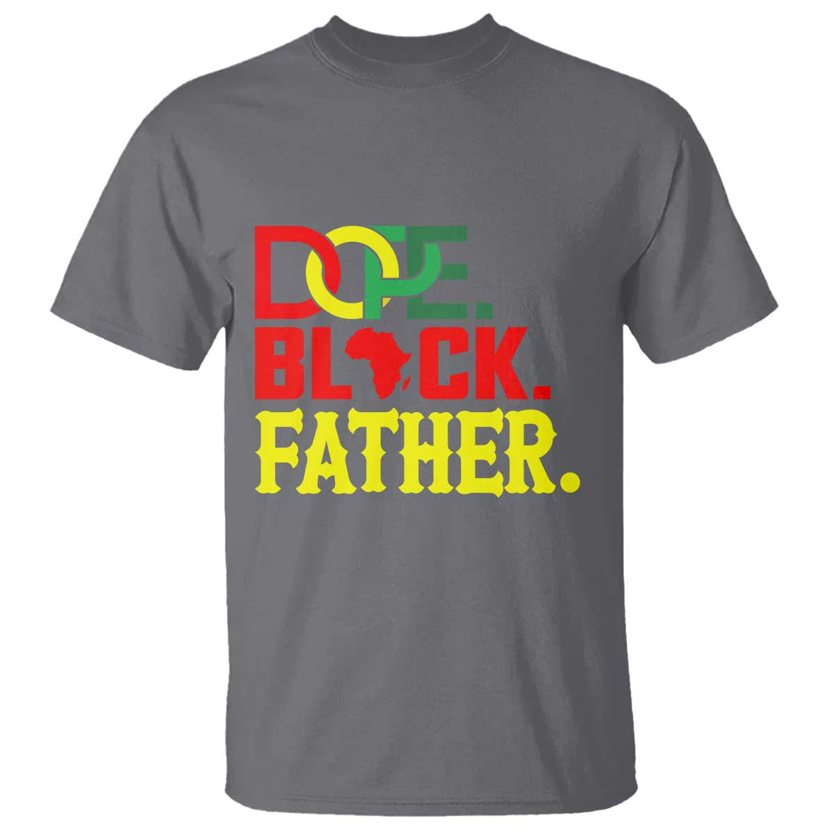 Dope Black Father T Shirt Proud Black Father Gift