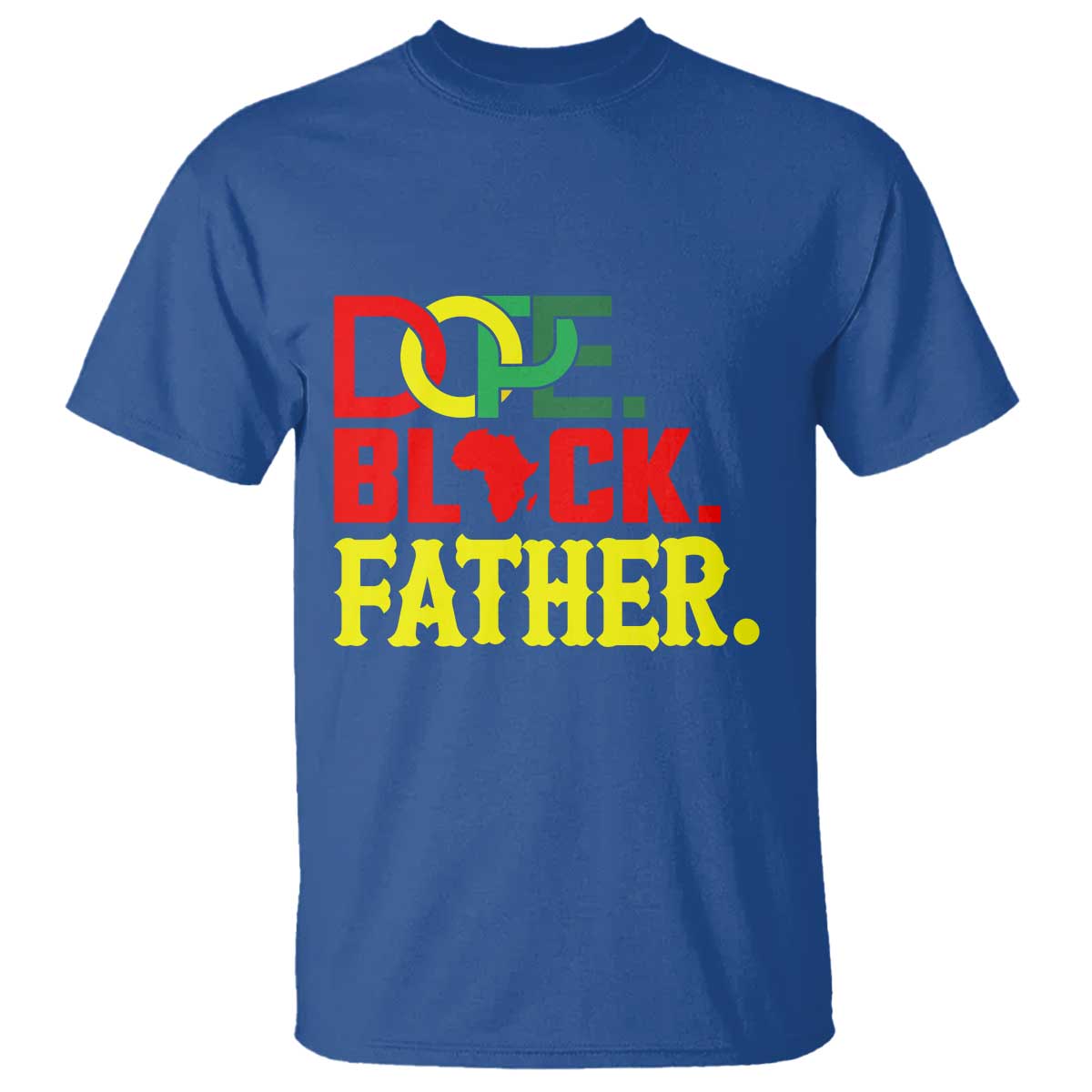 Dope Black Father T Shirt Proud Black Father Gift
