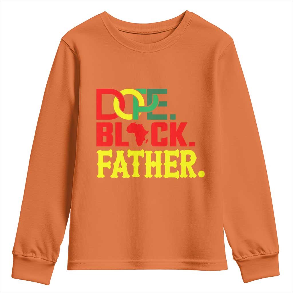 Dope Black Father Youth Sweatshirt Proud Black Father Gift
