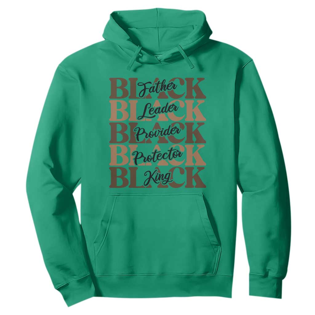 Father Leader Provider Protector King Hoodie Proud Black Dad Gift