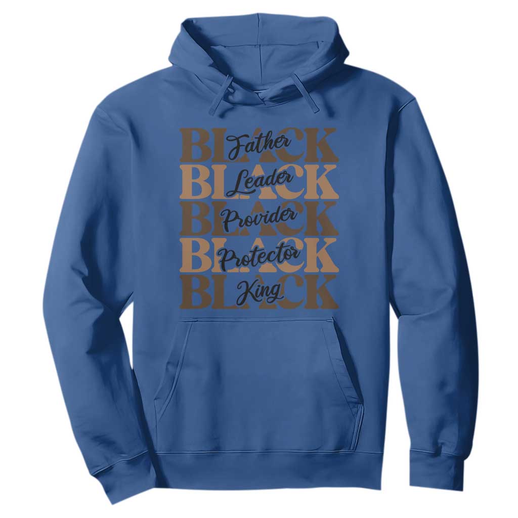 Father Leader Provider Protector King Hoodie Proud Black Dad Gift