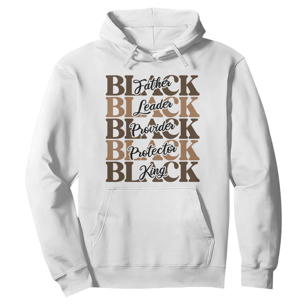 Father Leader Provider Protector King Hoodie Proud Black Dad Gift