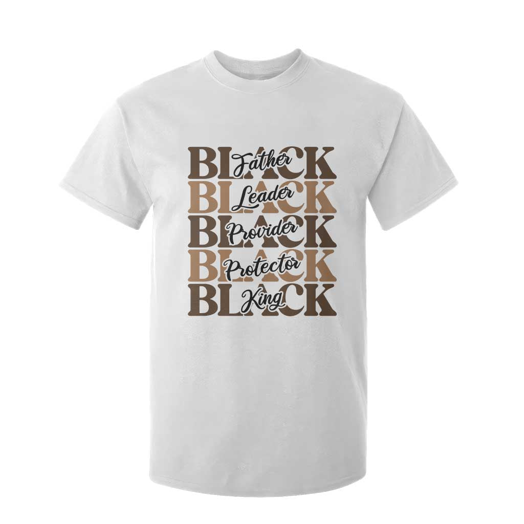 Father Leader Provider Protector King T Shirt For Kid Proud Black Dad Gift