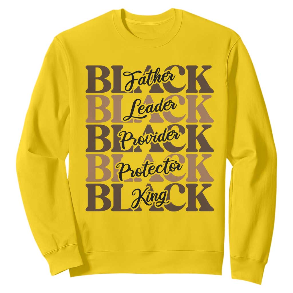 Father Leader Provider Protector King Sweatshirt Proud Black Dad Gift