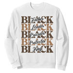 Father Leader Provider Protector King Sweatshirt Proud Black Dad Gift