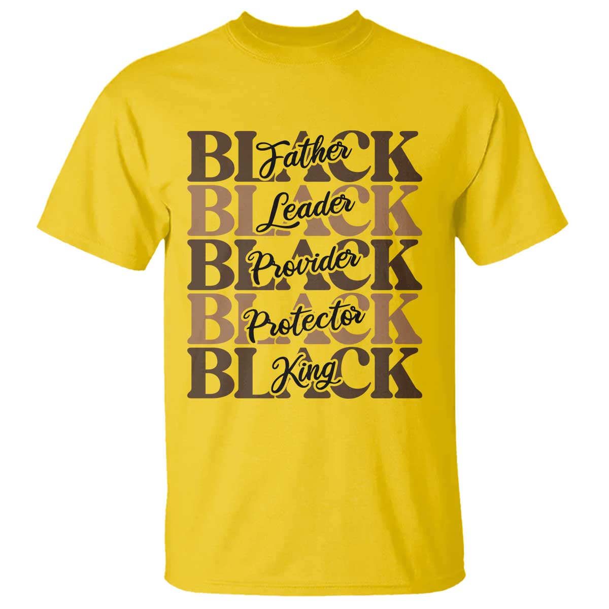 Father Leader Provider Protector King T Shirt Proud Black Dad Gift