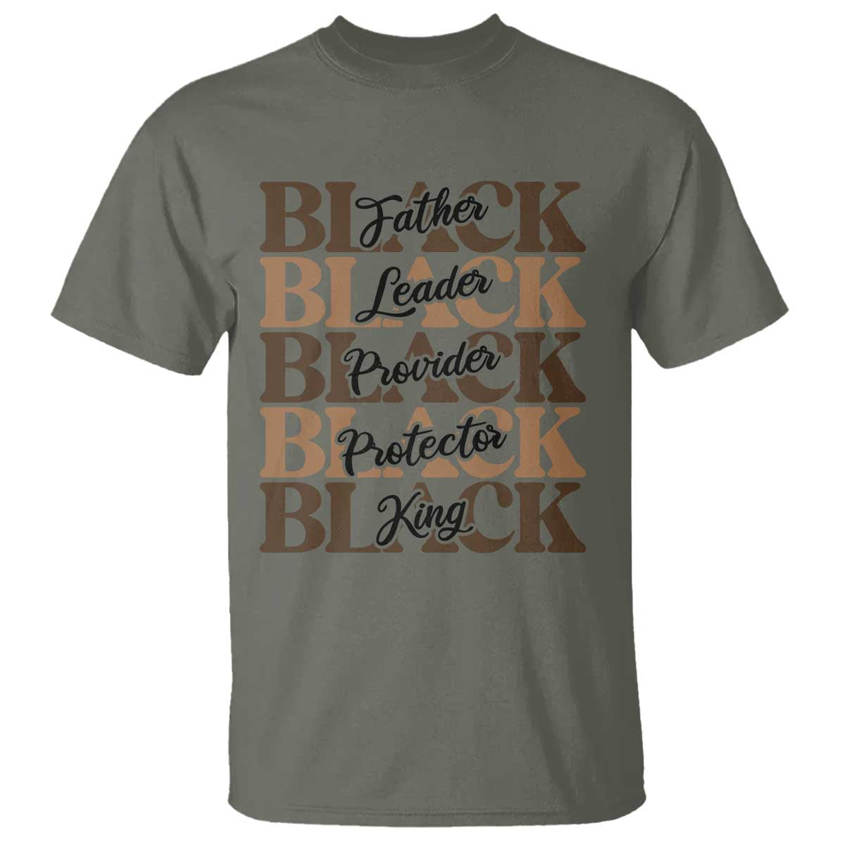 Father Leader Provider Protector King T Shirt Proud Black Dad Gift