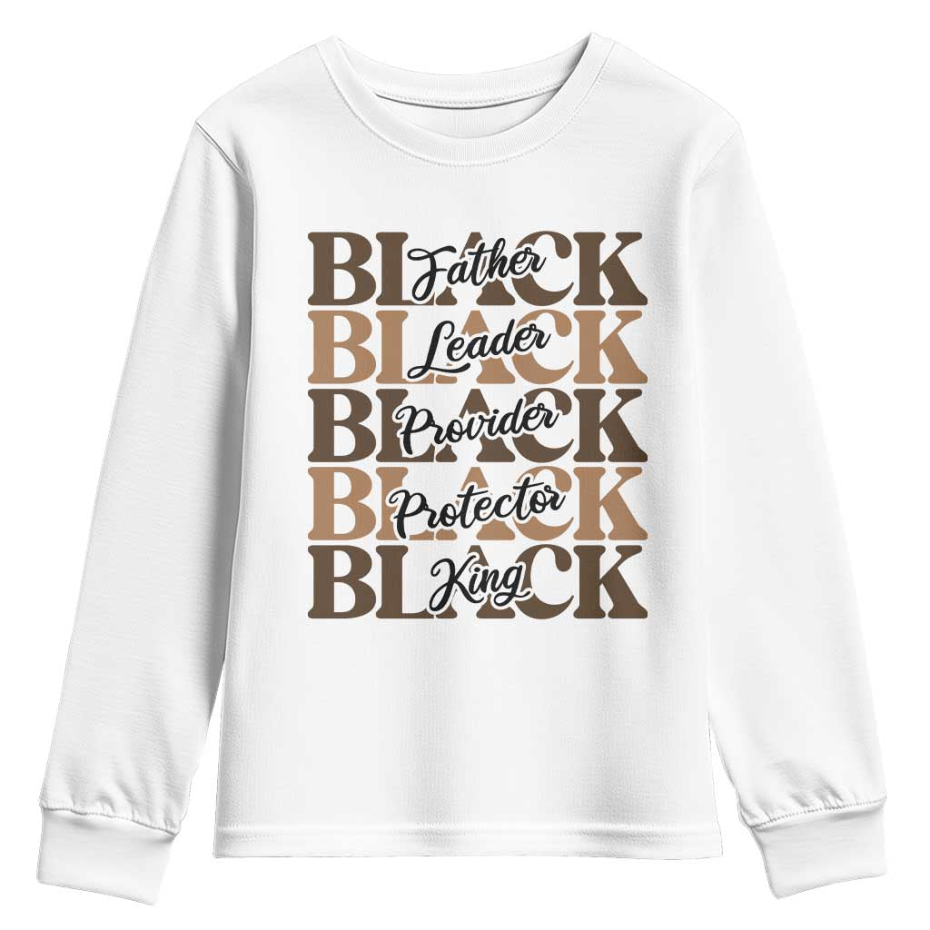 Father Leader Provider Protector King Youth Sweatshirt Proud Black Dad Gift