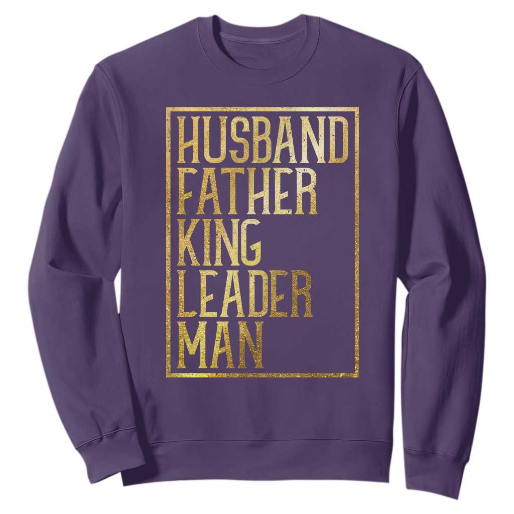 Husband Father King Leader Man Sweatshirt Proud Black Dad Gift
