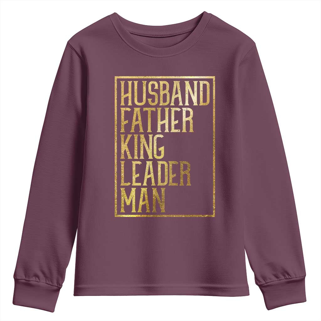 Husband Father King Leader Man Youth Sweatshirt Proud Black Dad Gift