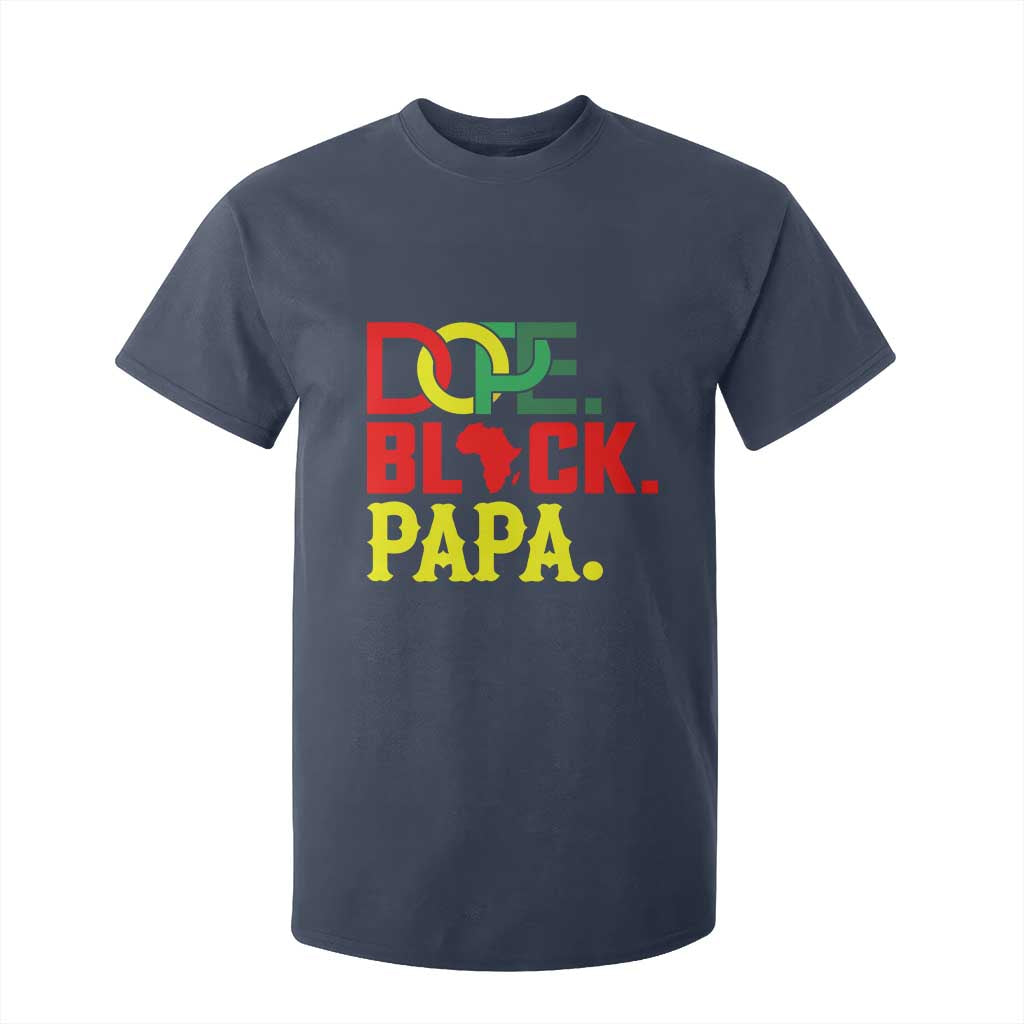 Dope Black Papa T Shirt For Kid Melanin King Fathers Day Gift