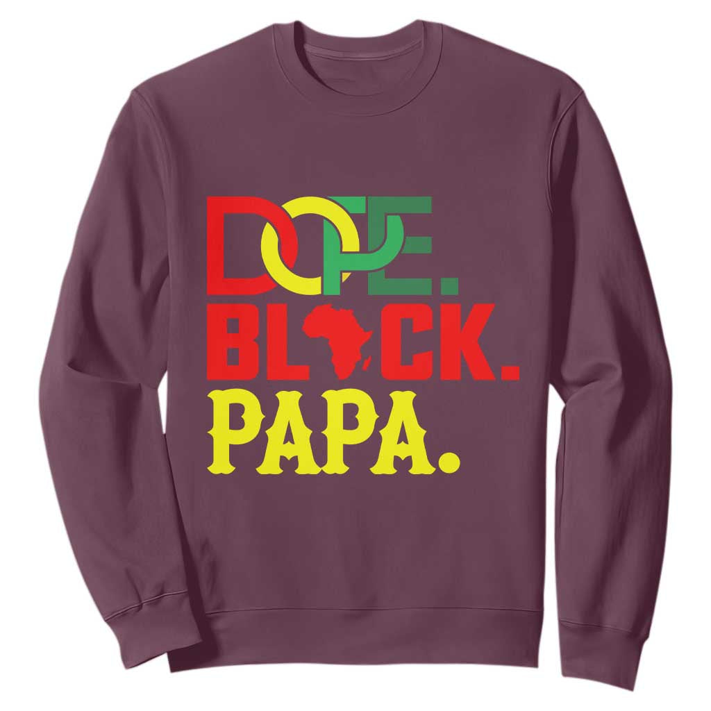 Dope Black Papa Sweatshirt Melanin King Fathers Day Gift