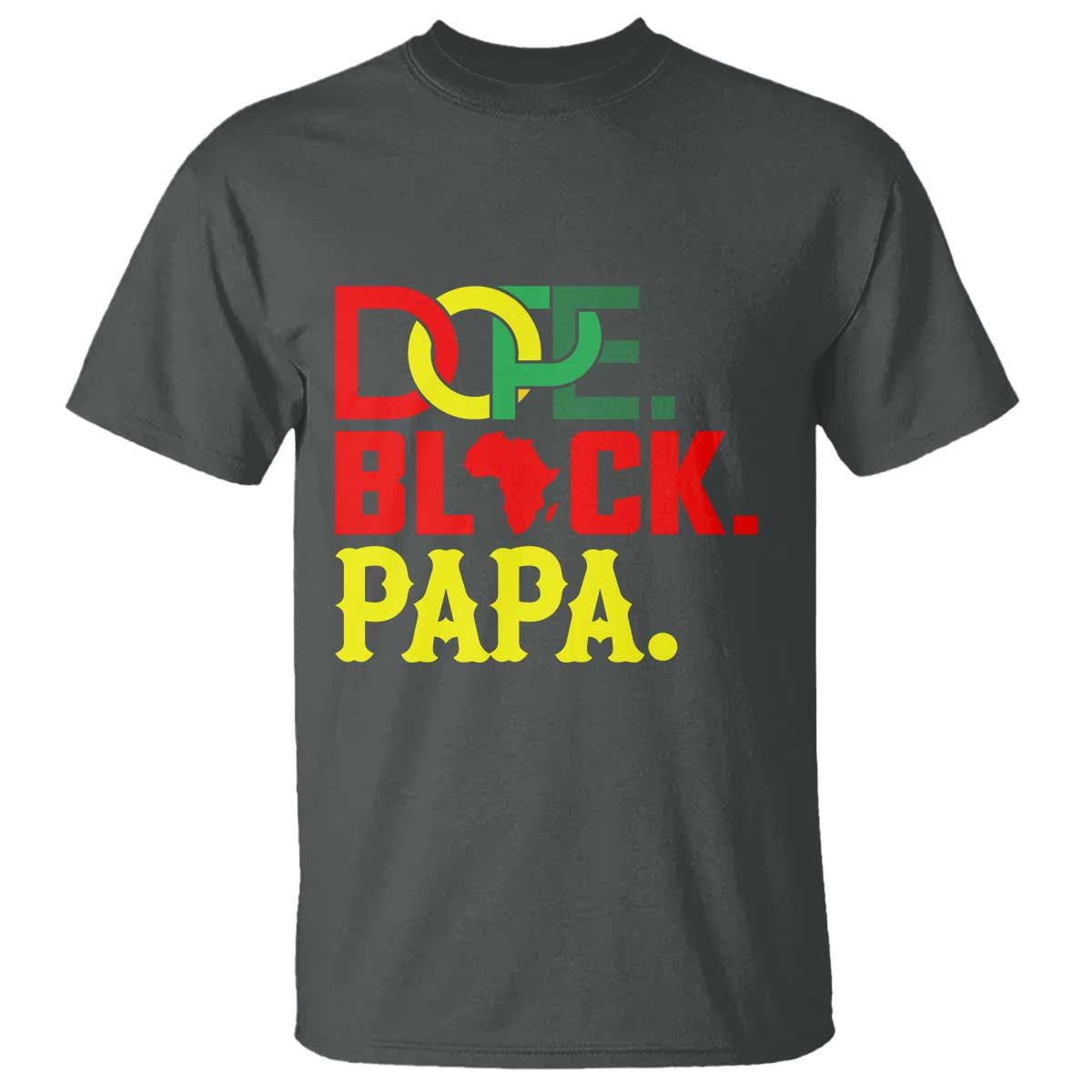 Dope Black Papa T Shirt Melanin King Fathers Day Gift