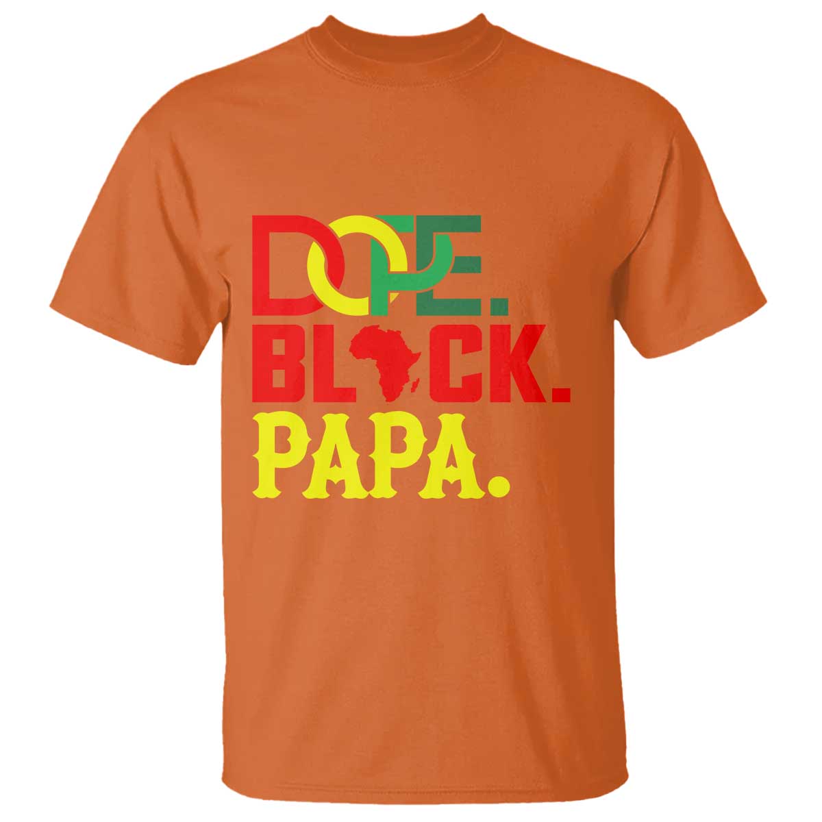 Dope Black Papa T Shirt Melanin King Fathers Day Gift