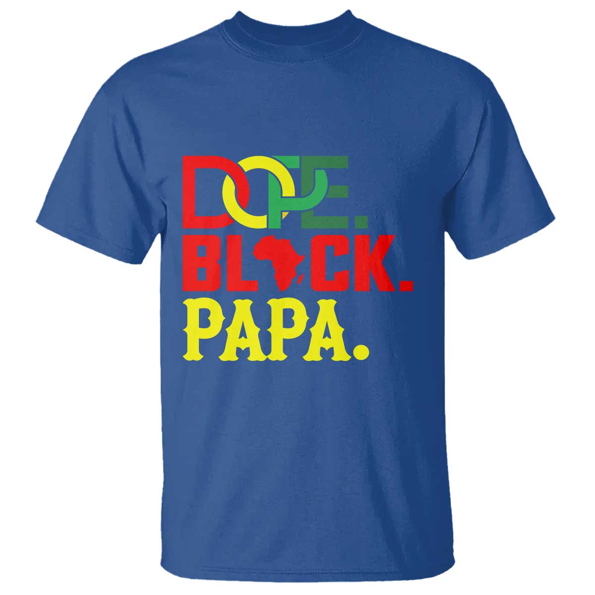 Dope Black Papa T Shirt Melanin King Fathers Day Gift