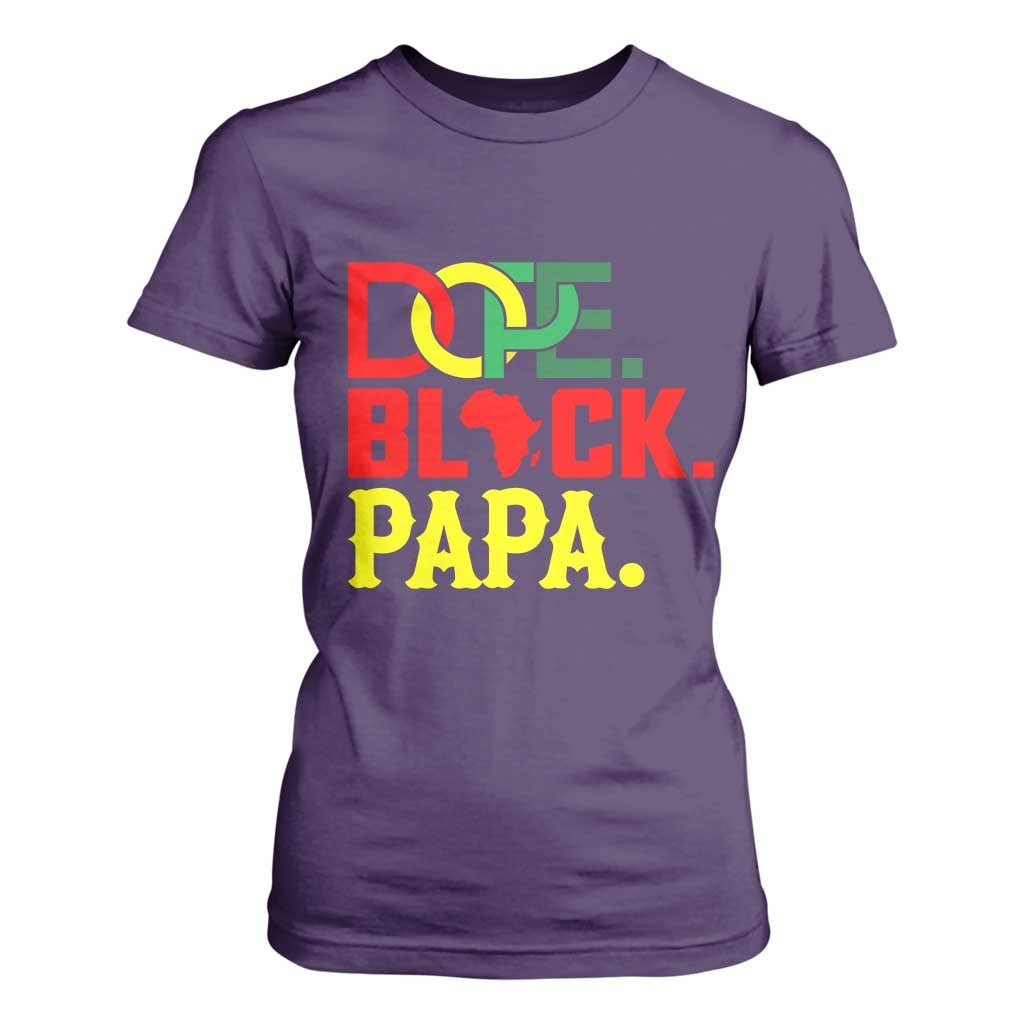 Dope Black Papa T Shirt For Women Melanin King Fathers Day Gift