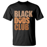 Black Dads Club T Shirt African American Fathers Day Gift