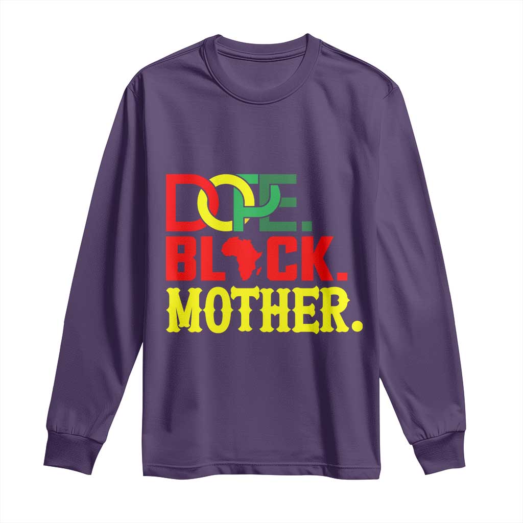 Proud African American Mom Gift Long Sleeve Shirt Dope Black Mother