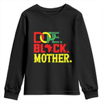 Proud African American Mom Gift Youth Sweatshirt Dope Black Mother